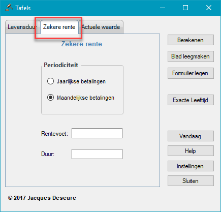 Zekere rente - gebruikersformulier Zekere rente - gebruikersformulier